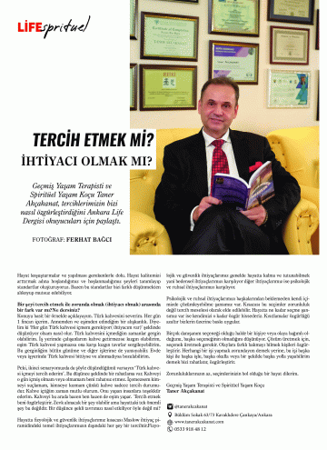 TERCİH ETMEK Mİ, İHTİYACI OLMAK MI?